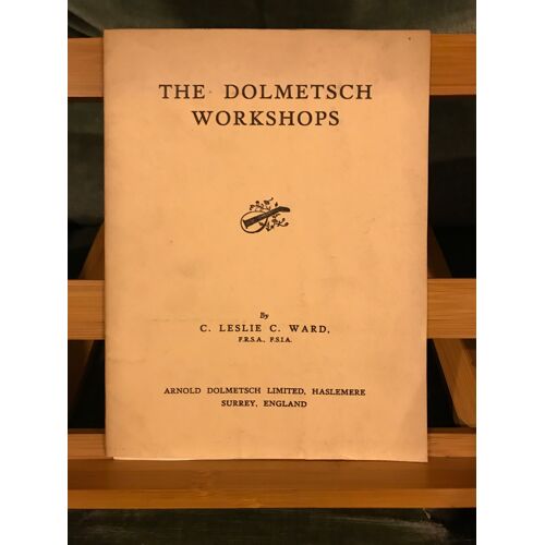 The Dolmetsch Workshops - C. Leslie C. Ward - Catalogue Lutherie Ancien