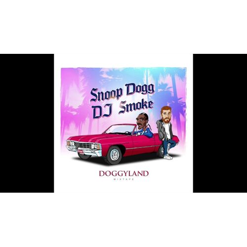 Doggyland - The Snoop Dogg Mixtape