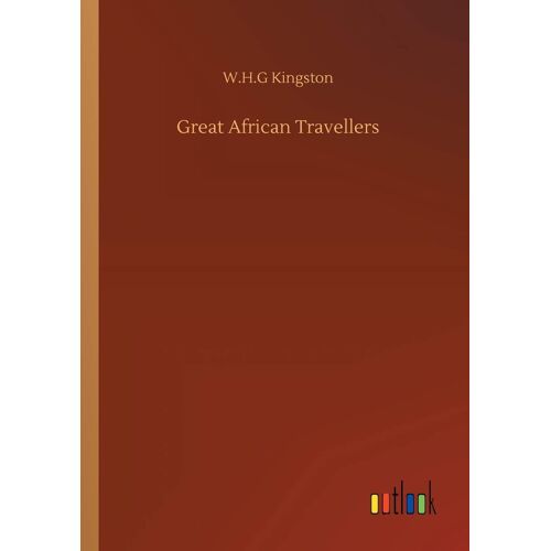 Great African Travellers
