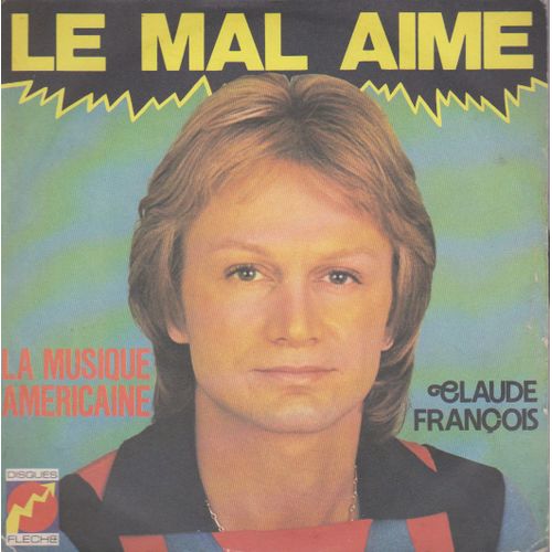 Le Mal Aimé