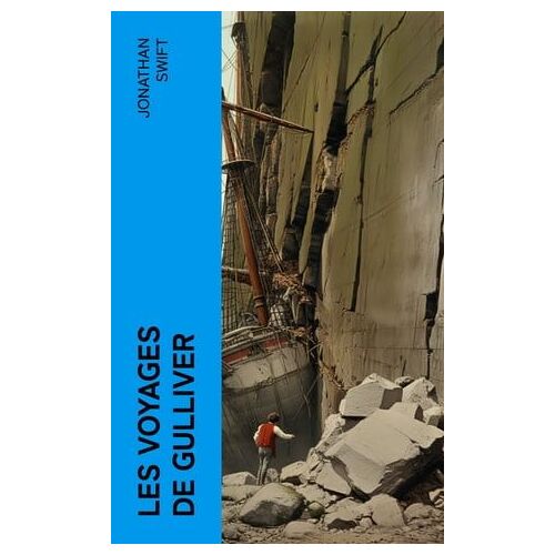 Les Voyages De Gulliver