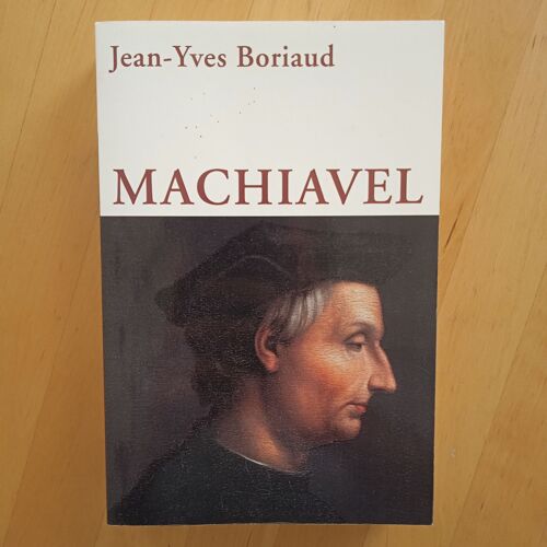 Machiavel. Jean-Yves Boriaud