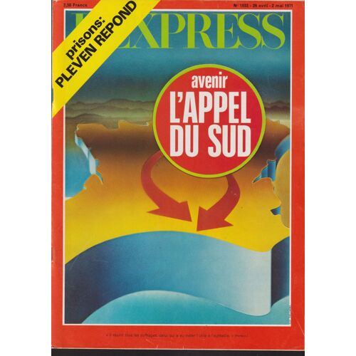L'express N°1033 : Avenir : L'appel Du Sud