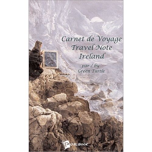 Carnet De Voyage : Travel Note Irlande