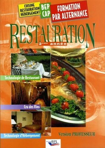 Restauration Bep/Cap 2ere Annee Version Professeur