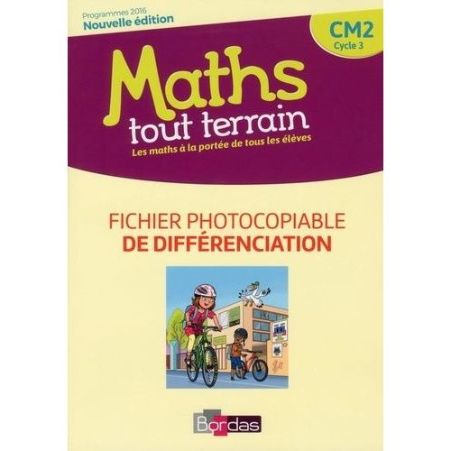 Maths Tout Terrain Cm2 - Fichier Photocopiable De Différenciation
