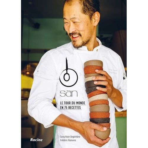 San - Le Tour Du Monde En 100 Recettes