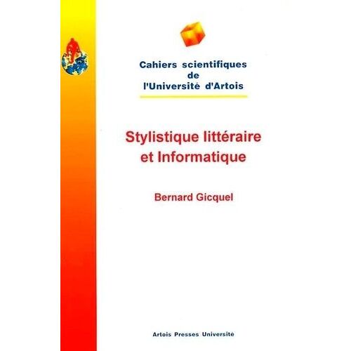 Stylistique Littéraire Et Informatique