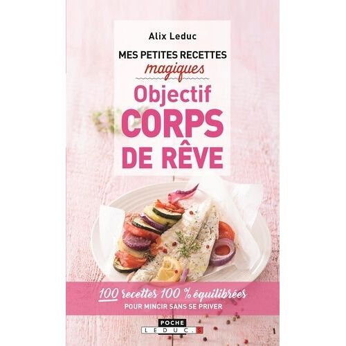 Objectif Corps De Rêve