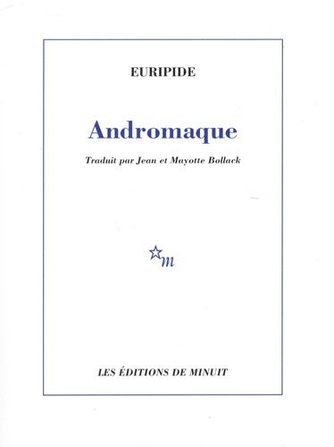 Andromaque - Suivie De Notes