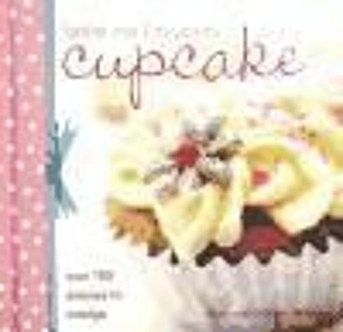 Bake Me I'm Yours... Cupcake