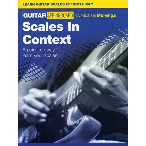 Guitar Springboard: Scales In Context - Recueil Guitare Musam984555 9781846093210