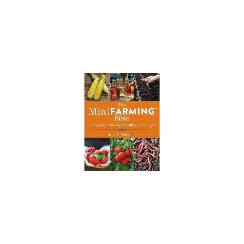 The Mini Farming Bible