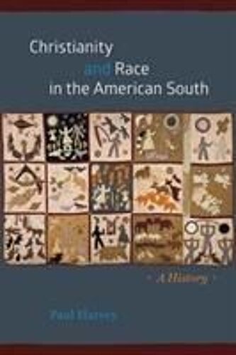 Christianity And Race In The American South