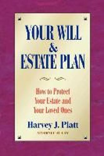 Your Will And Estate Plan