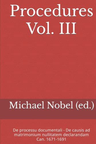 Procedures: Vol. Iii (Procedures - Synopsis Codex Iuris Canonici)