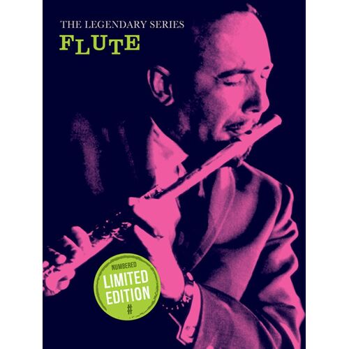 The Legendary Series: Flute - Recueil Flûte Traversière Musam1005070 9781780386737