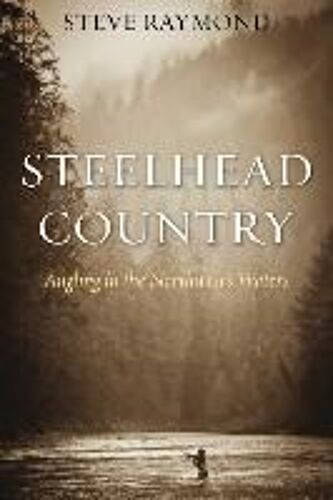 Steelhead Country