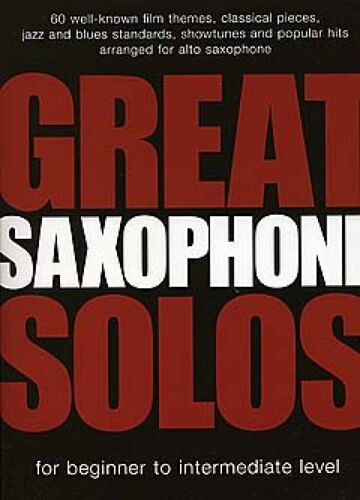 Great Saxophone Solos - Recueil Saxophone Alto Musam989846 9781847720023
