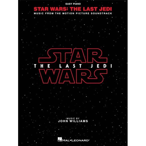 John Williams : Star Wars: The Last Jedi Episode 8 - Music From The Motion Picture Soundtrack - Recueil Easy Piano Hl00263215 9781540021014