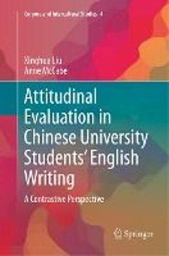 Attitudinal Evaluation In Chinese University Students' English Writing