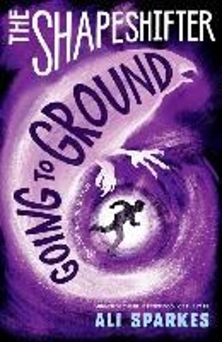 The Shapeshifter: Going To Ground