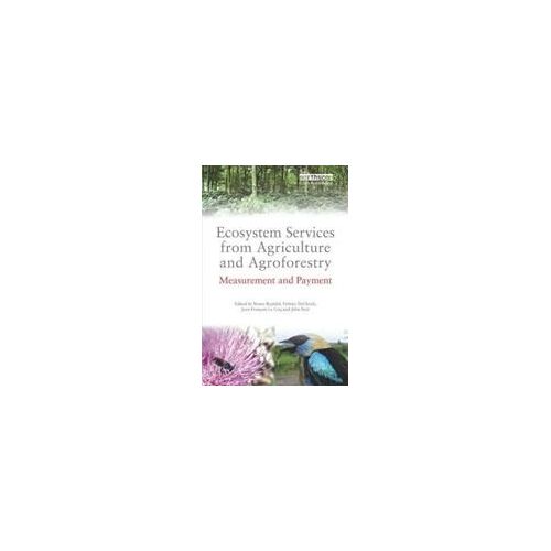 Ecosystem Services From Agriculture And Agroforestry