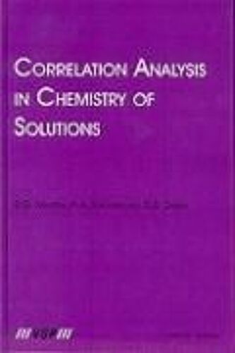 Correlation Analysis In Chemistry Of Solutions