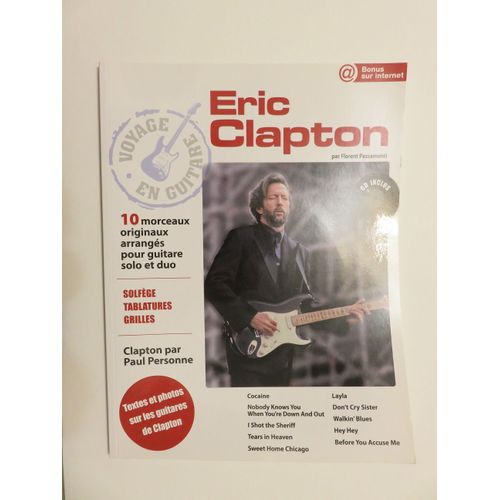Voyage En Guitare Avec Eric Clapton