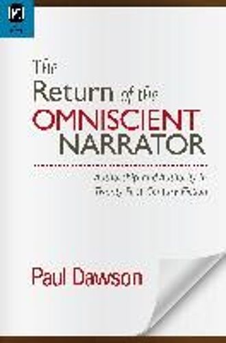 The Return Of The Omniscient Narrator