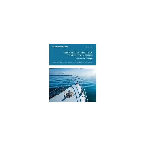 Essential Elements Of Career Counseling: Processes And Techniques