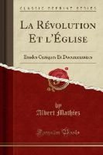Mathiez, A: Révolution Et L'église
