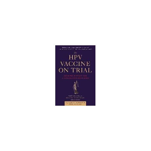 The Hpv Vaccine On Trial