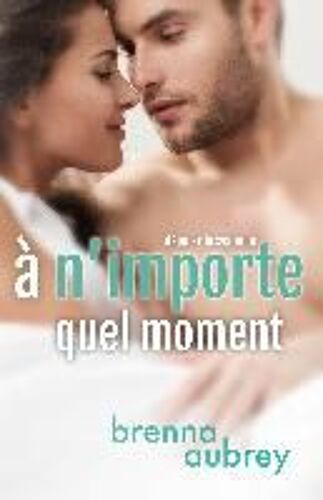 A N'importe Quel Moment