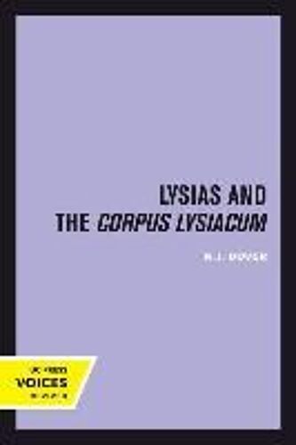 Lysias And The Corpus Lysiacum
