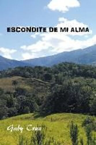 Escondite De Mi Alma