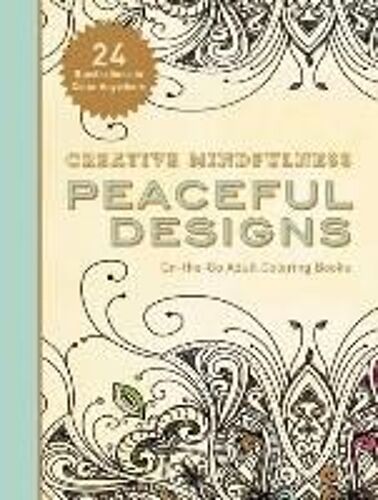 Creative Mindfulness: Peaceful Designs