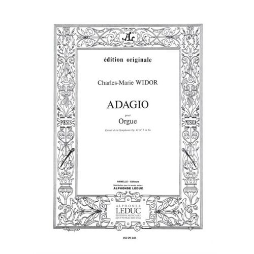 Charles-Marie Widor : Adagio-Extrait Symphonie N05 - Recueil Organ 9790570692149 Alha09345