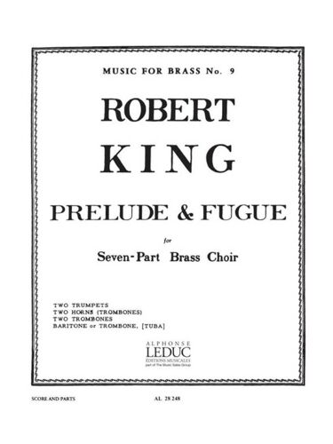 Robert King : Prelude Et Fugue - Set Brass Septet 9790046282485 Al28248