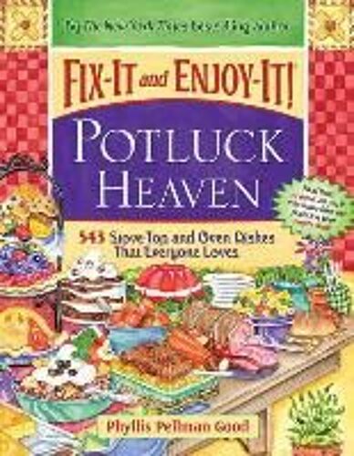 Fix-It And Enjoy-It Potluck Heaven