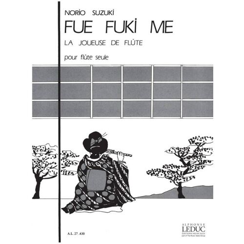 Suzuki : Fue Fuki Me -La Joueuse De - Recueil Flûte Traversière 9790046274305 Al27430