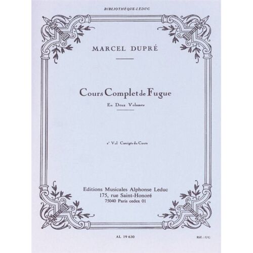 Marcel Dupré : Cours Complet De Fugue Vol 2 - Recueil Organ 9790046196300 Al19630