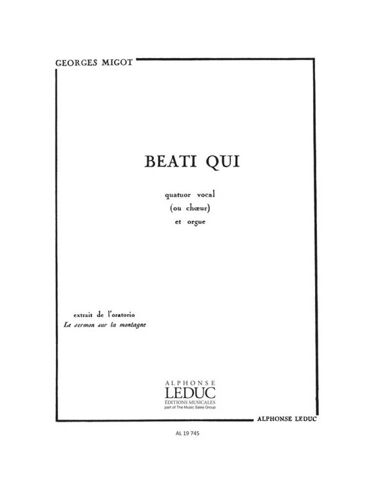 Georges Migot : Beati Qui Choir & Organ Choral - Recueil 4-Part Choir 9790046197451 Al19745