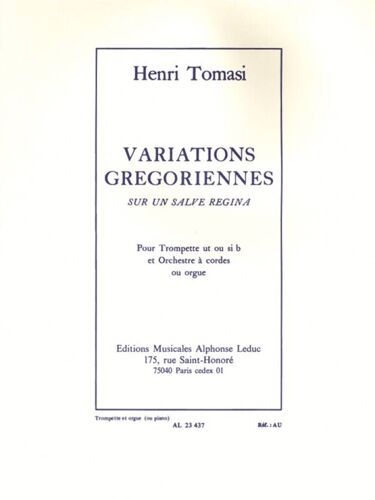 Henri Tomasi : Variations Grégoriennes Sur Un Salve Regina - Conducteur Trompette 9790046234378 Al23437