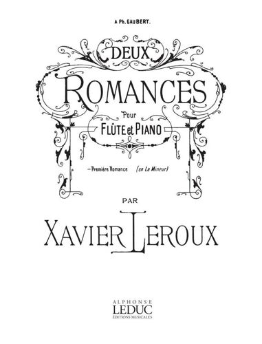 Leroux : Deux Romances - Recueil Flûte Traversière Et Piano 9790046098482 Al09848