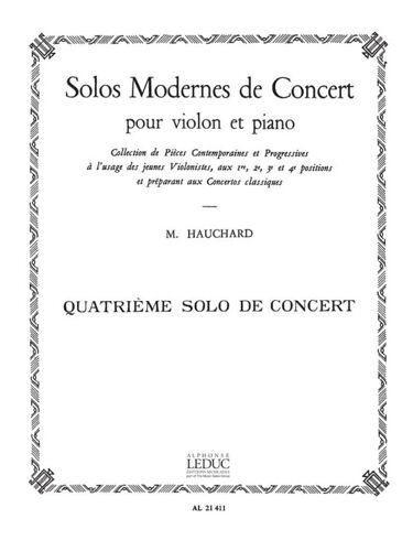 Maurice Hauchard : Solo Moderne De Concert No.4 La Majeur 1ere Position - Recueil Violon Et Piano 9790046214110 Al21411