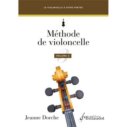 Méthode De Violoncelle - Volume 3 - - Gb10558 9790043105589