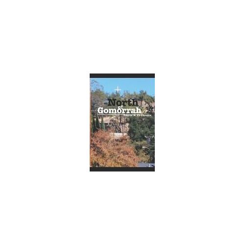 North Of Gomorrah