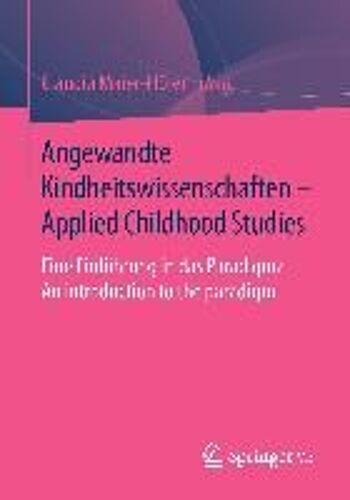 Angewandte Kindheitswissenschaften - Applied Childhood Studies