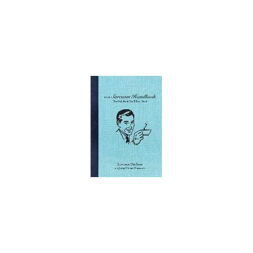 The Sarcasm Handbook